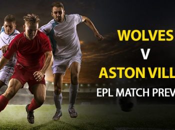 Aston Villa vs Wolverhampton: EPL Game Preview